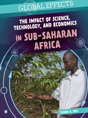 cover image of The Impact of Science, Technology, and Economics in Sub-Saharan Africa